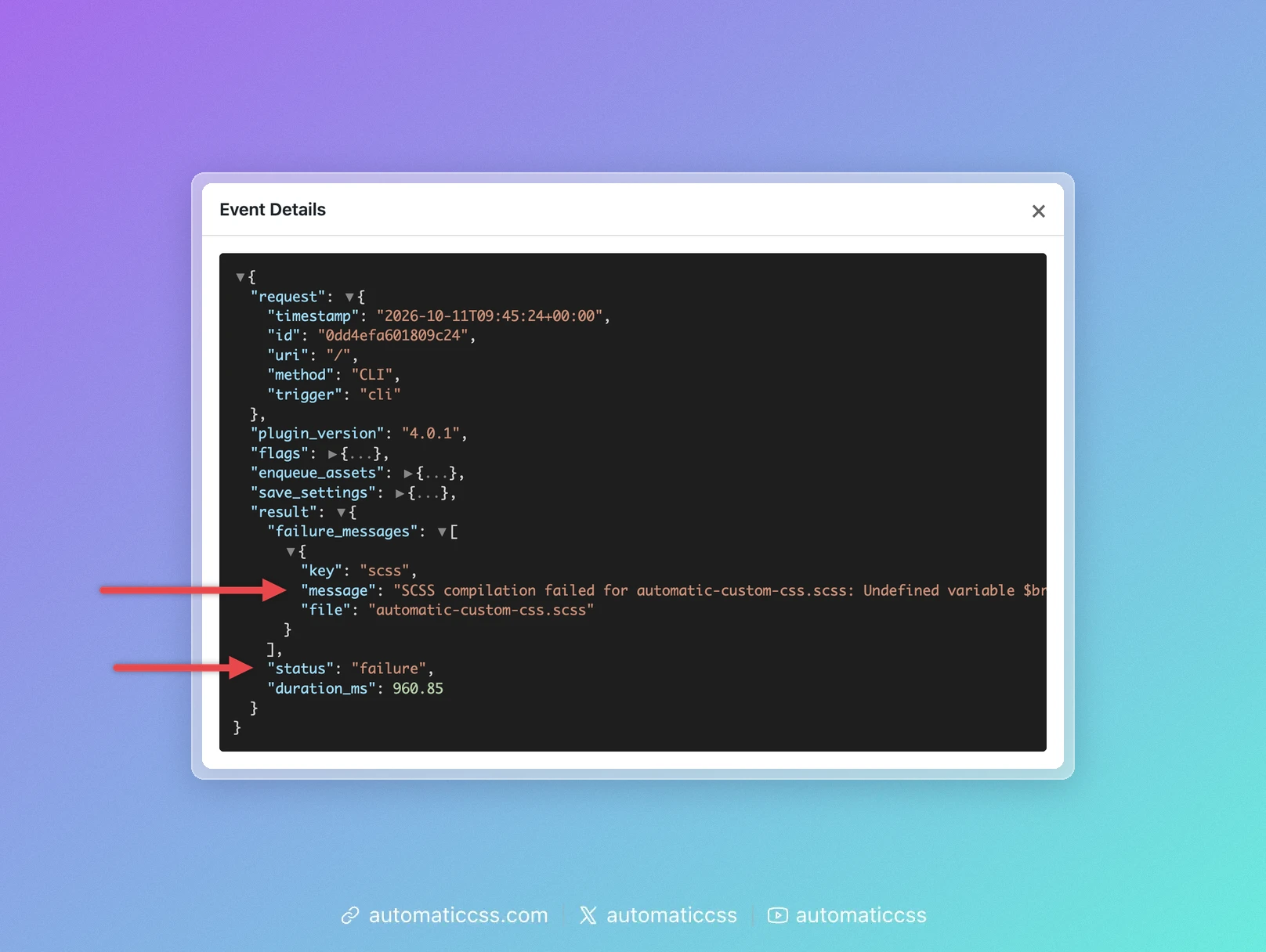 The Event Details window of a failed event: status is failure, and the message says that SCSS compilation failed because of an undefined variable